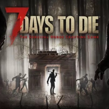 7Days to Die 7Days to Die