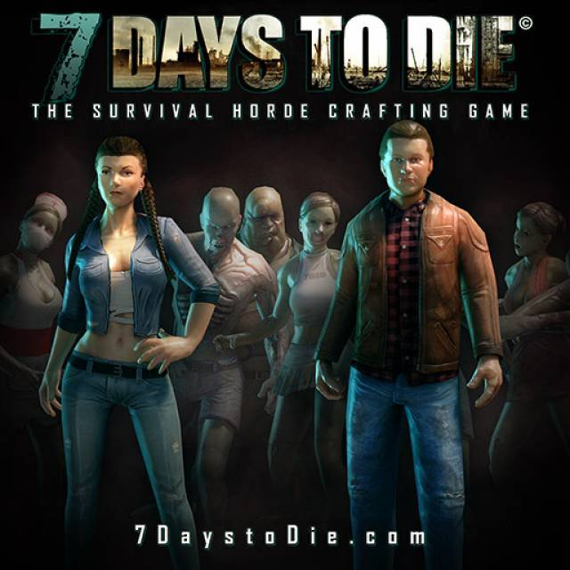 7Days to Die 7Days to Die