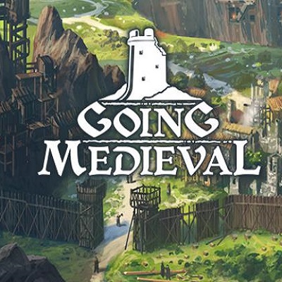 Going Medieval Going Medieval