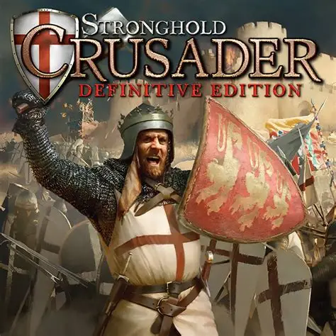 str Stronghold Crusader: Definitive Edition